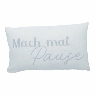 Kissen Mach mal Pause, hellblau, 50 x 30 cm